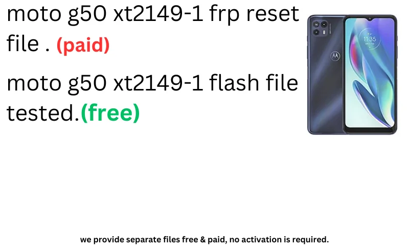 Motorola Moto G50 5g xt2149-1 FRP Reset file & flash file